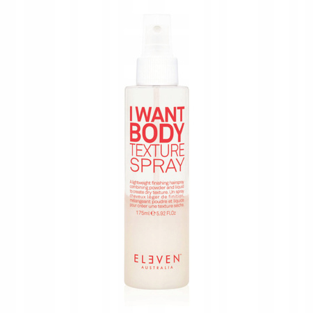 Spray teksturyzujący do włosów - Eleven Australia I Want Body Texture 50ml